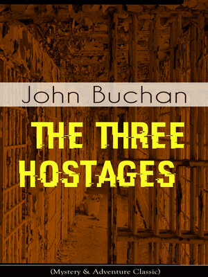 cover image of THE THREE HOSTAGES (Mystery & Adventure Classic)